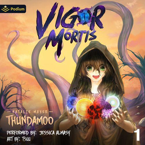 Vigor Mortis: Volume 1