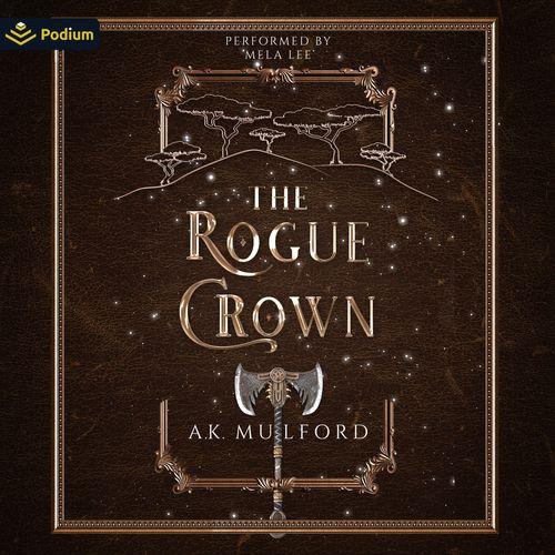 The Rogue Crown