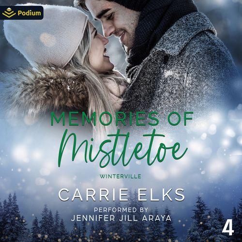 Memories of Mistletoe