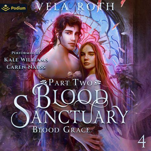 Blood Sanctuary Part Two