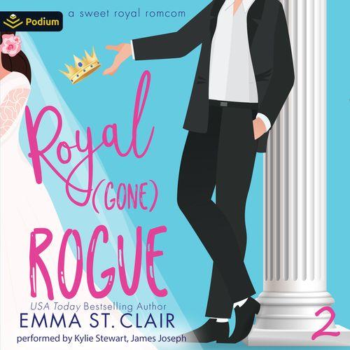 Royal Gone Rogue