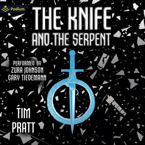 The Knife and the Serpent