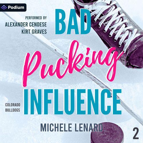 Bad Pucking Influence