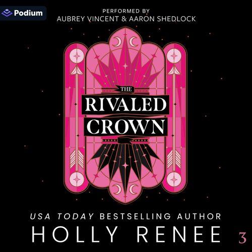 The Rivaled Crown