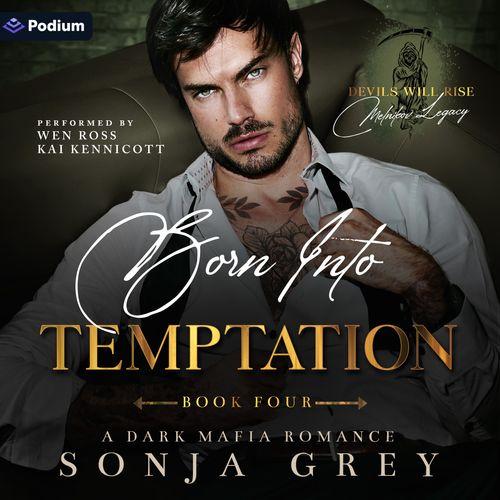 Born into Temptation