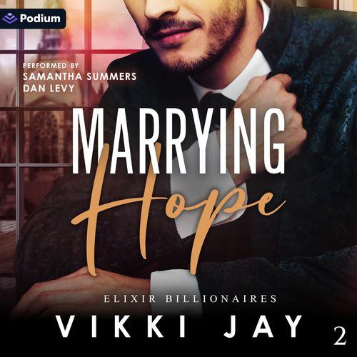 Marrying Hope