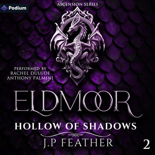 Eldmoor: Hollow of Shadows