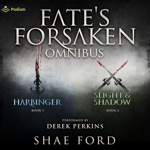 The Fate's Forsaken Omnibus