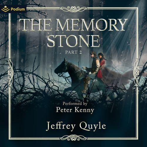 The Memory Stone, Part II