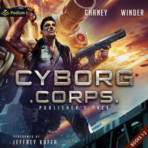 Cyborg Corps: Publisher's Pack