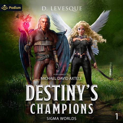 Destiny's Champions