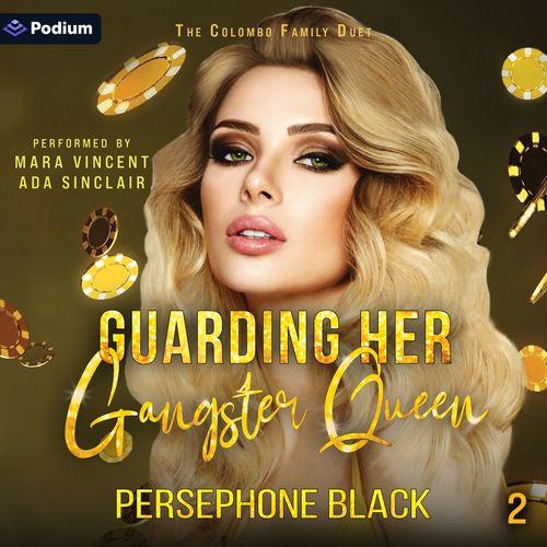 Guarding Her Gangster Queen