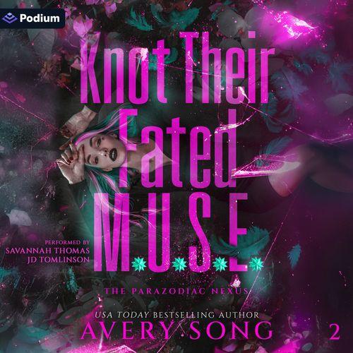 Knot Their Fated M.U.S.E.