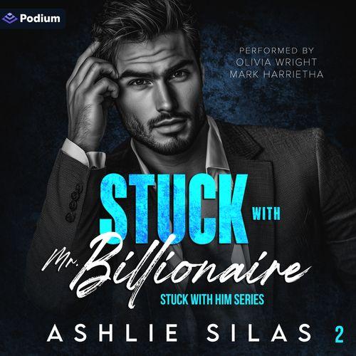 Stuck with Mr. Billionaire
