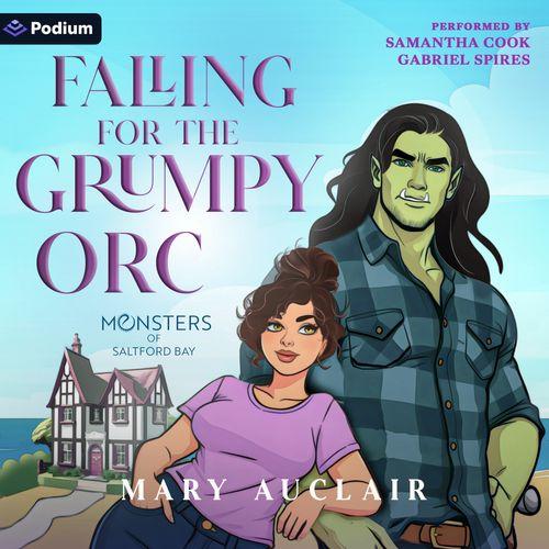 Falling for the Grumpy Orc