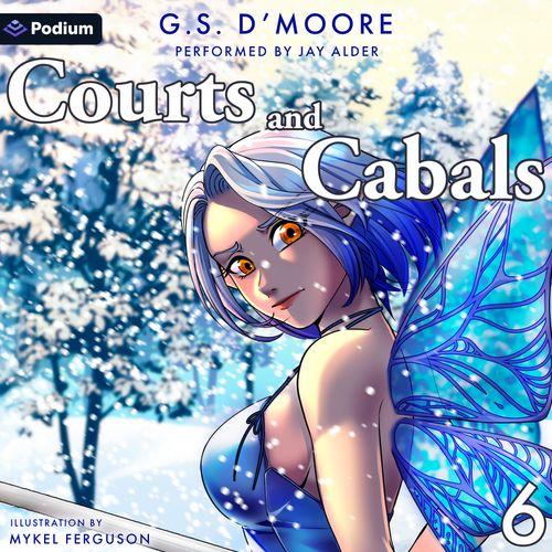 Courts and Cabals 6