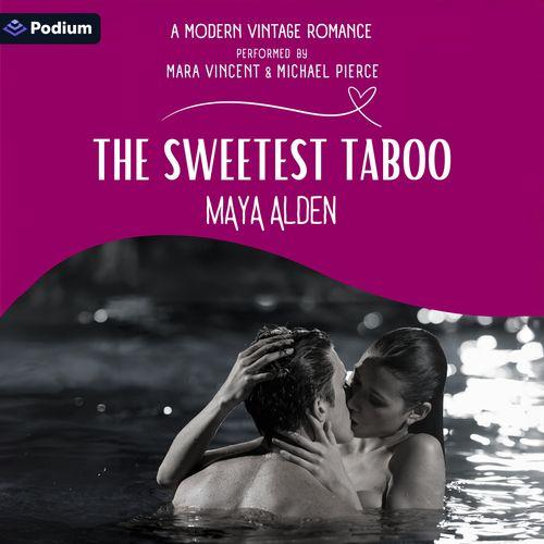 The Sweetest Taboo