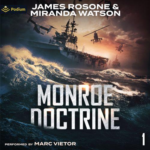 Monroe Doctrine: Volume I