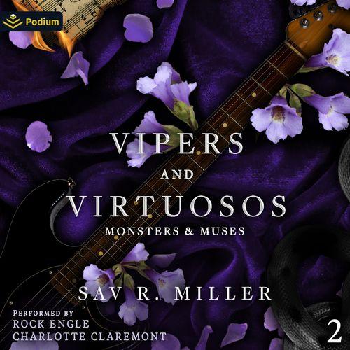 Vipers and Virtuosos