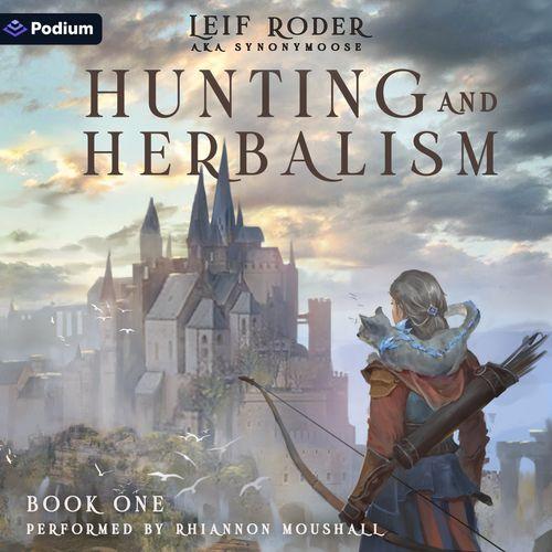 Hunting and Herbalism