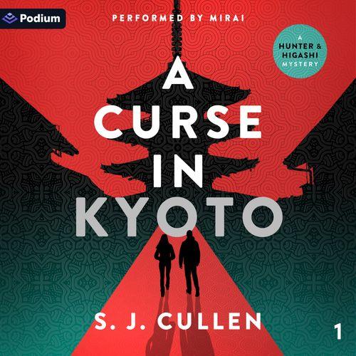 A Curse in Kyoto