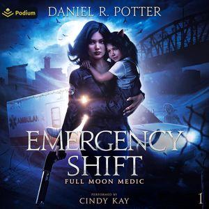 Emergency Shift