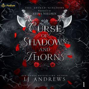 Curse of Shadows and Thorns