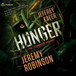 Hunger: The Complete Trilogy