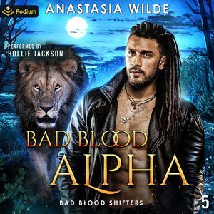 Bad Blood Alpha