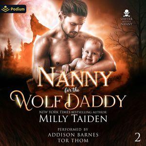 Nanny for the Wolf Daddy