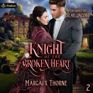 Knight of the Broken Heart