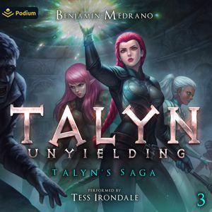 Talyn: Unyielding