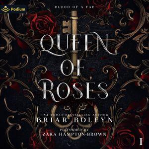 Queen of Roses