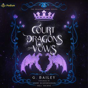 Court of Dragons and Vows