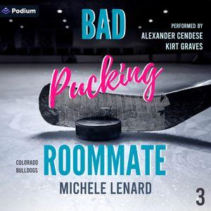 Bad Pucking Roommate