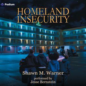 Homeland Insecurity