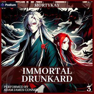 Immortal Drunkard: Volume 3