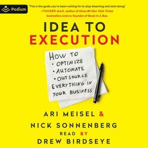 Idea to Execution