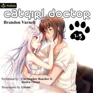 Catgirl Doctor: The Complete Omnibus