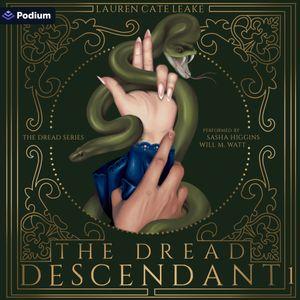 The Dread Descendant