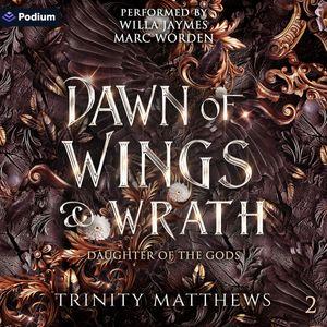 Dawn of Wings & Wrath