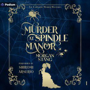 Murder at Spindle Manor