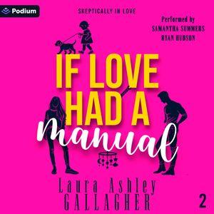 If Love Had a Manual