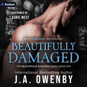 Beautifully Damaged