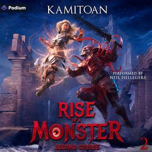 Rise of a Monster: Second Course