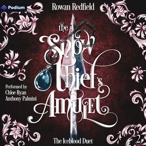 The Snow Thief’s Amulet