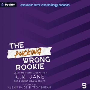 The Pucking Wrong Rookie