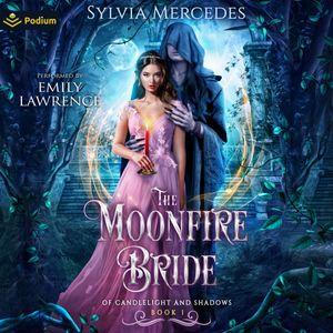 The Moonfire Bride