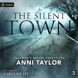 The Silent Town