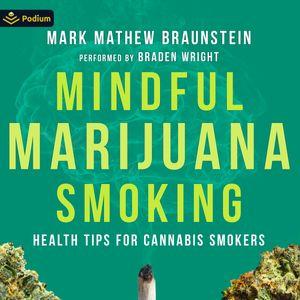 Mindful Marijuana Smoking